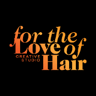 For The Love Of Hair Creative Studio logo